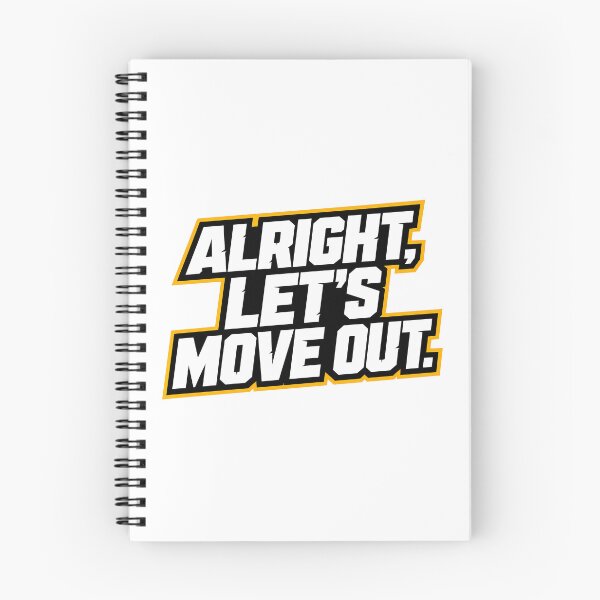Item preview, Alright, Let's Move Out designed and sold by Fearosphere.