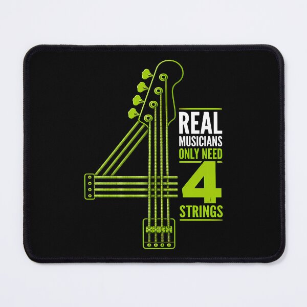 Item preview, Real Musicians Only Need 4 Strings  - Funny Bass Player designed and sold by Art-Arcade6.