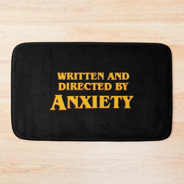 Item preview, Written and Directed by Anxiety – Movie Credit Meme designed and sold by WATEKE.