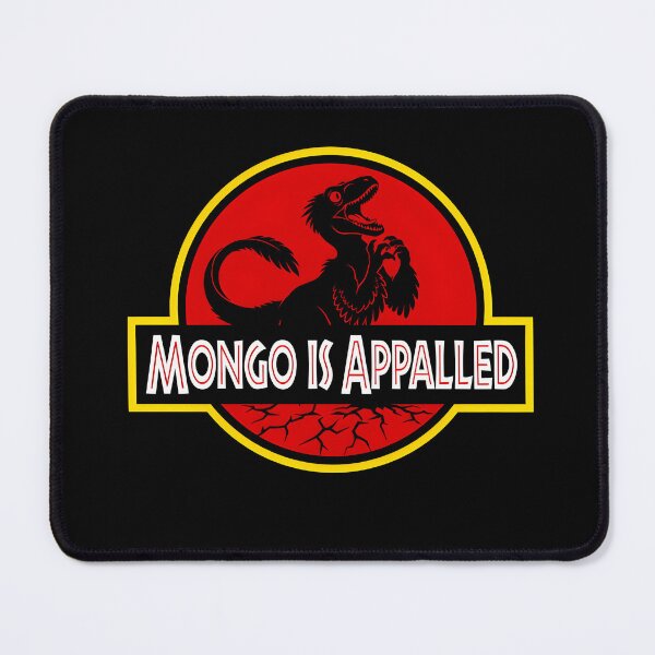 Item preview, Mongo is Appalled designed and sold by waderpaker.