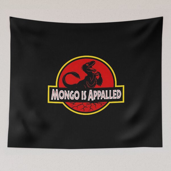 Item preview, Mongo is Appalled designed and sold by waderpaker.