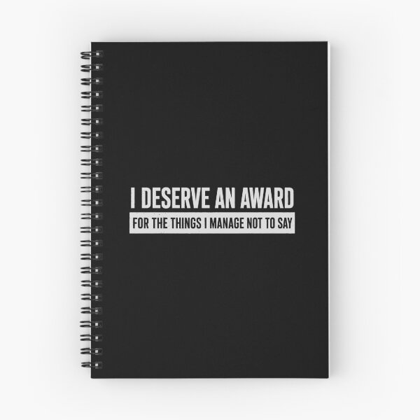 Item preview, I Deserve An Award For The Things I Manage Not To Say designed and sold by 365CarMods Official.