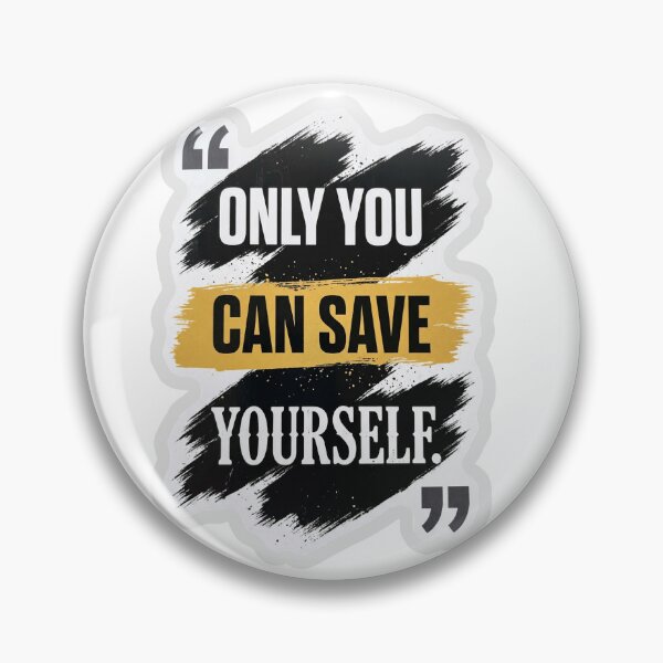 Item preview, Only You Can Save Yourself Motivational Sticker designed and sold by ravikiran2195.