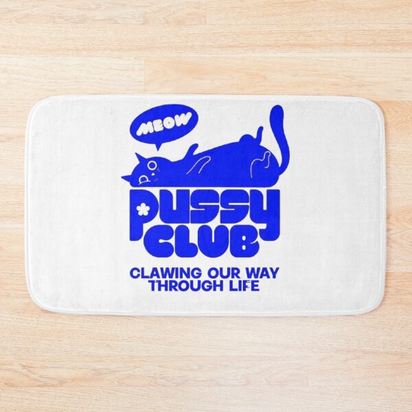 Item preview, Pussy Club – Bold Cat Humor Design designed and sold by WATEKE.