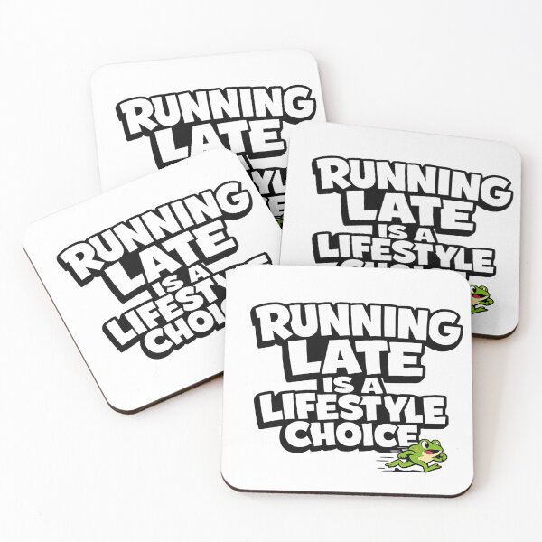 Item preview, Funny Frog Running Late Sticker | Running Late Is A Lifestyle Choice | Student Humor designed and sold by Moss & Mellow.