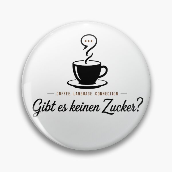 Item preview, Gibt es keinen Zucker?  | German Coffee Conversation | Language Learner Design designed and sold by Trodyglot.