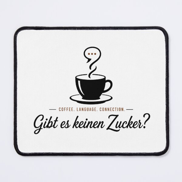 Item preview, Gibt es keinen Zucker? | German Coffee Conversation | Language Learner Design designed and sold by Trodyglot.