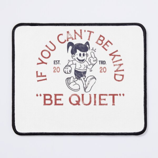 Item preview, If You Can’t Be Kind – Retro Kindness Quote Design designed and sold by WATEKE.