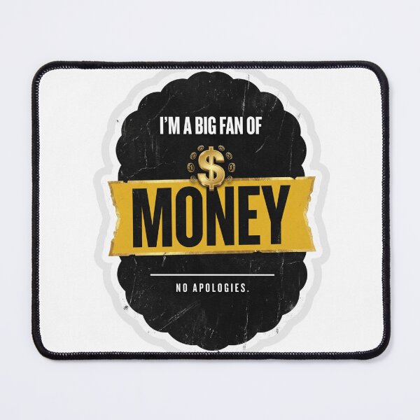 Item preview, I'm a Big Fan of Money Funny Boss Sticker designed and sold by ravikiran2195.