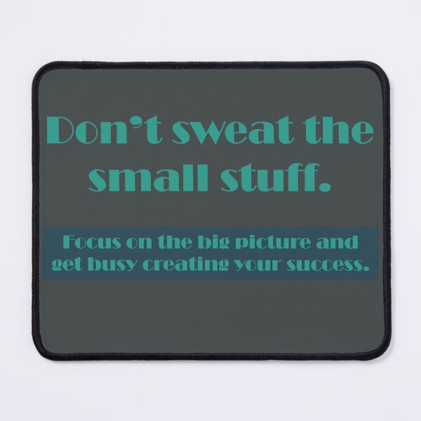 Item preview, Don't Sweat the Small Stuff - Text Only Version designed and sold by TheThankfulTyne.