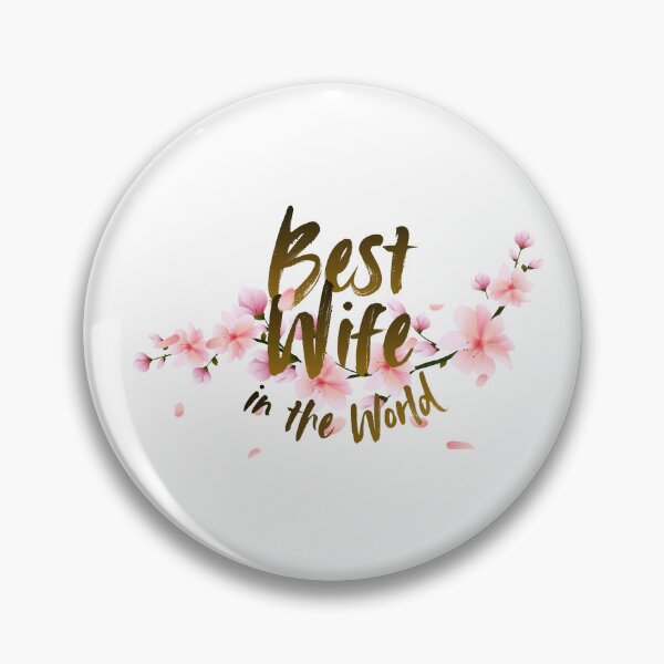 Item preview, Best Wife in the world designed and sold by iRenza.