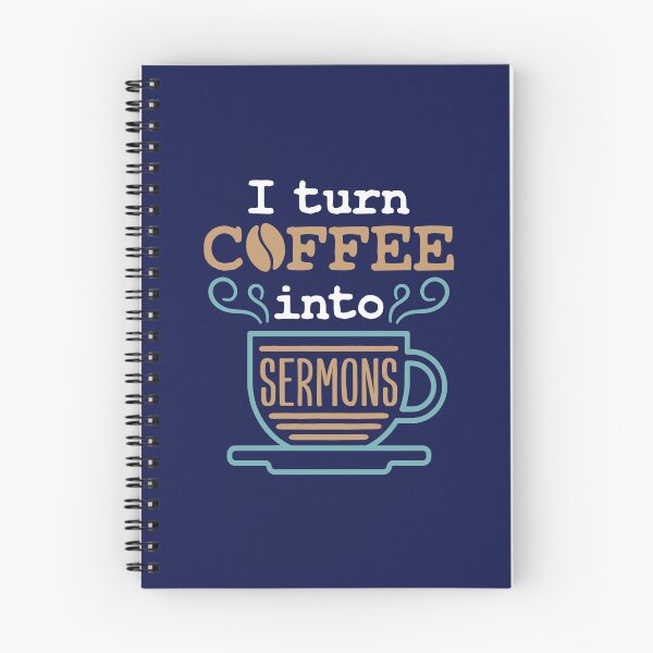 Item preview, Pastor Preacher Minister I Turn Coffee Into Sermons designed and sold by jaygo.
