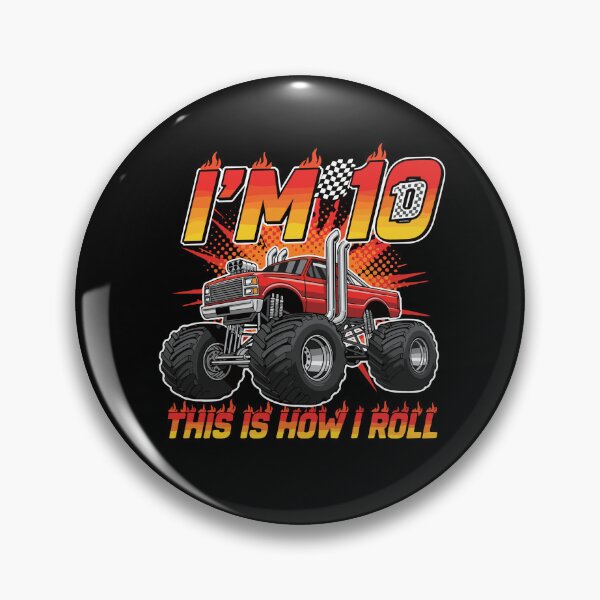 Item preview, I'm 10 This Is How I Roll Monster Truck Tenth Birthday Ten Year Old designed and sold by PopStars1993.