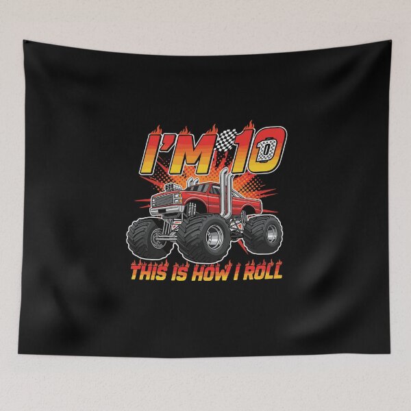 Item preview, I'm 10 This Is How I Roll Monster Truck Tenth Birthday Ten Year Old designed and sold by PopStars1993.