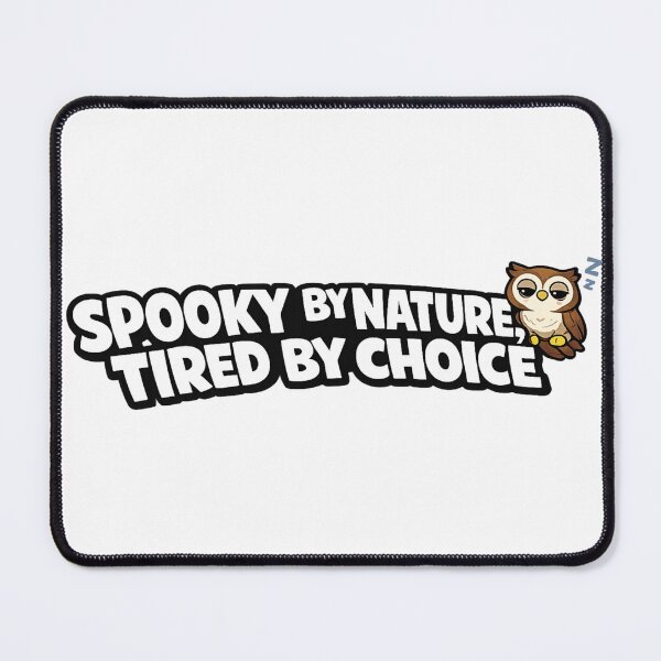 Item preview, Funny Owl Spooky By Nature Tired By Choice Sticker | Halloween Owl designed and sold by Gremlin Hours.