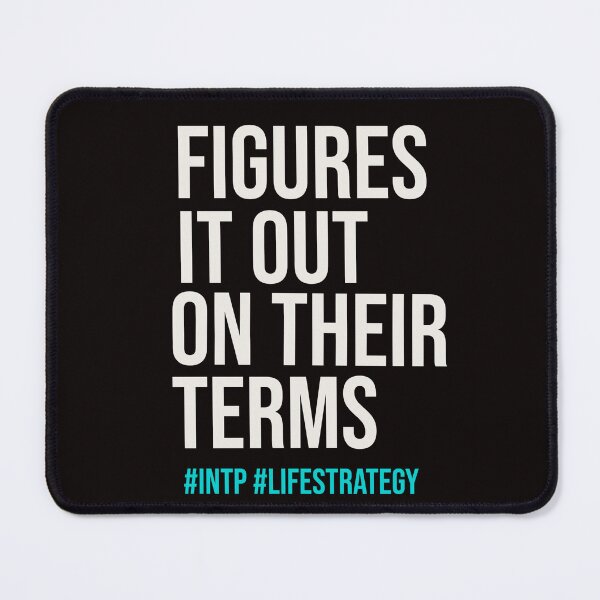 Aperçu de l'œuvre L'INTP TROUVE LA SOLUTION À SA FAÇON | SÉRIE STRATÉGIE DE VIE MBTI — ÉDITION PERSONNALITÉ INTP créée et vendue par WitLounge.