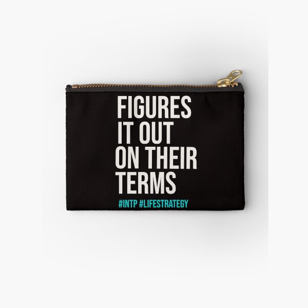 Item preview, INTP FIGURES IT OUT ON THEIR TERMS  | MBTI LIFE STRATEGY SERIES — INTP PERSONALITY EDITION designed and sold by WitLounge.