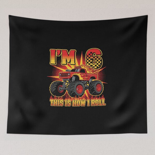 Item preview, I'm 6 This Is How I Roll Six Year Old Birthday Monster Truck designed and sold by PopStars1993.