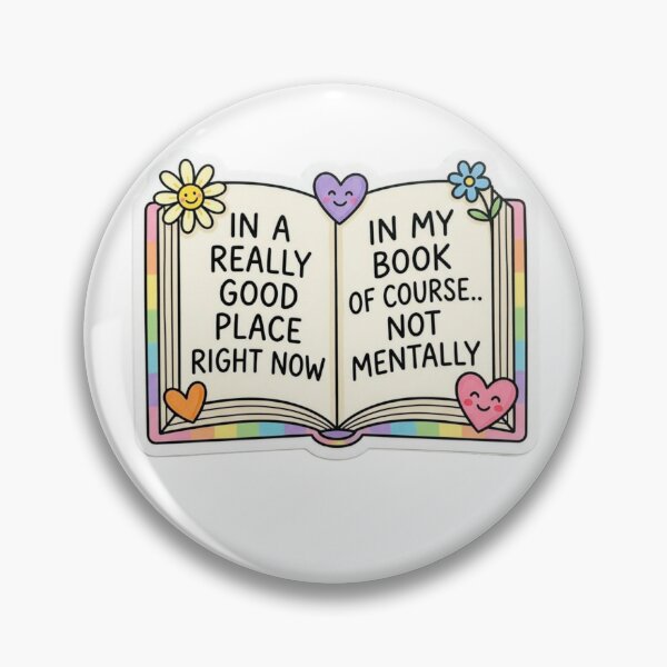 Item preview, In A Really Good Place Right Now In My Book designed and sold by raedattia.