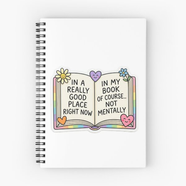 Item preview, In A Really Good Place Right Now In My Book designed and sold by raedattia.