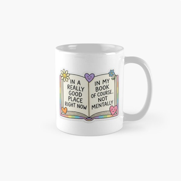 Item preview, In A Really Good Place Right Now In My Book designed and sold by raedattia.