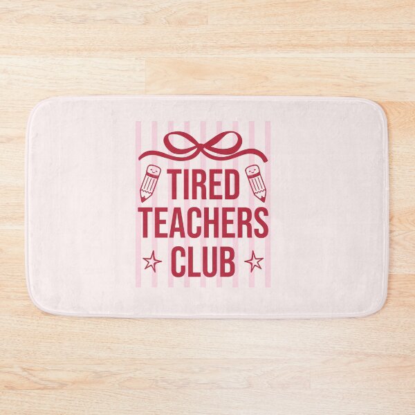 Item preview, Tired Teachers Club Funny School Staff Gift designed and sold by LASTIQUE-dd.