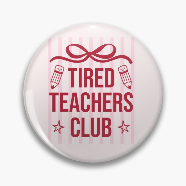 Item preview, Tired Teachers Club Funny School Staff Gift designed and sold by LASTIQUE-dd.