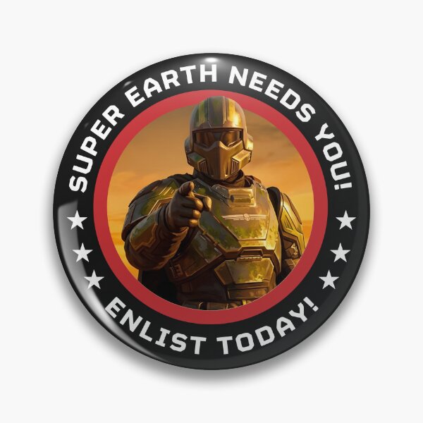 Item preview, Super Earth Needs You, Enlist Now designed and sold by Cine Store Merch.