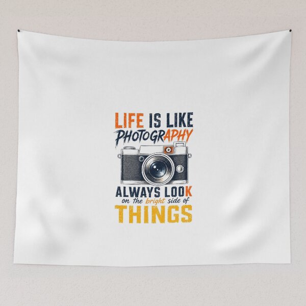 Item preview, Life Is Like Photography Always Look On The Bright Side Of Things Photographer Motivational Quote designed and sold by JonesFlora2025.