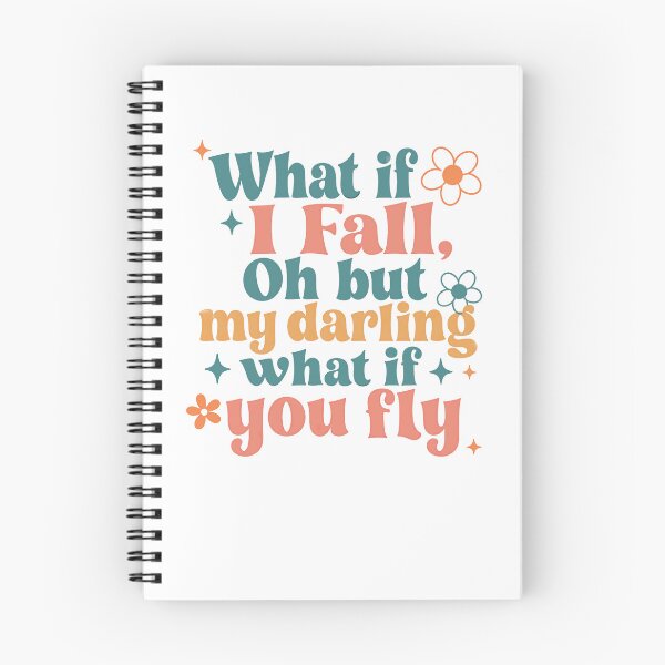 Item preview, What If I Fall, Oh But My Darling What If You Fly Motivational Quote Inspiration Empowerment Dream designed and sold by JonesFlora2025.