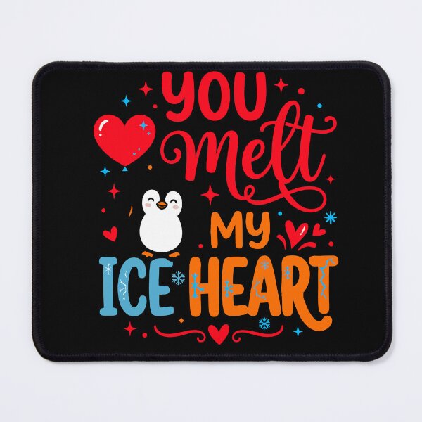 Item preview, You Melt My Ice Heart Cute Romantic Valentine Anniversary designed and sold by ShetuAhsan.