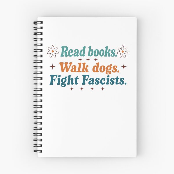Item preview, Read Books Walk Dogs Fight Fascists Progressive Activist Book Lover Dog Owner designed and sold by JonesFlora2025.