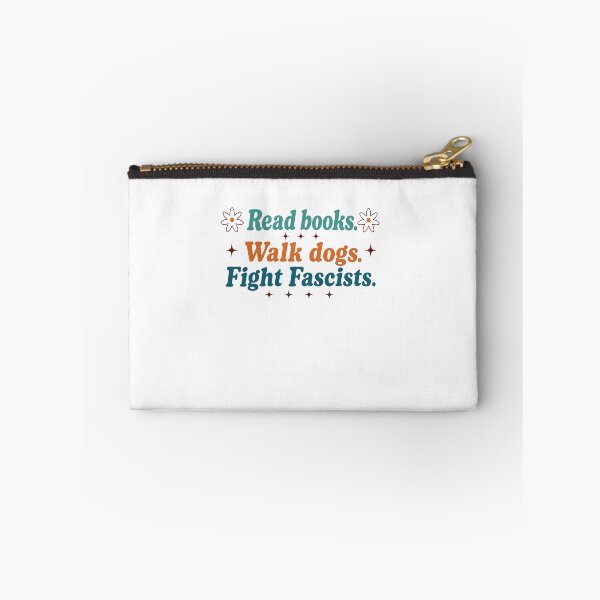 Item preview, Read Books Walk Dogs Fight Fascists Progressive Activist Book Lover Dog Owner designed and sold by JonesFlora2025.