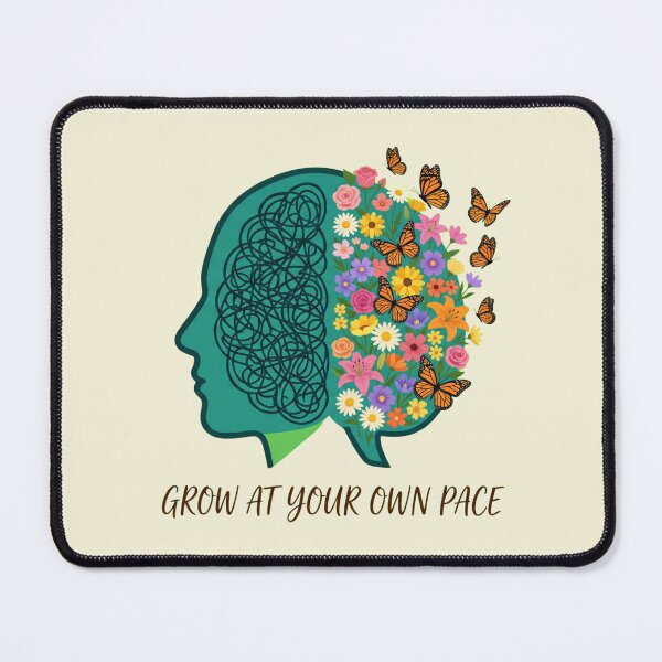 Item preview, Grow At Your Own Pace Mental Health Matters Self Love Gift designed and sold by AkDesign022.
