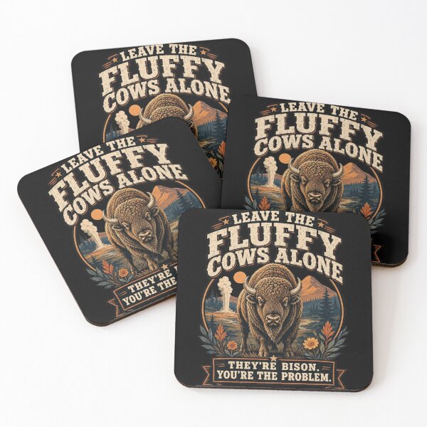 Item preview, leave the fluffy cows alone bison yellowstone designed and sold by MaskedTarget.