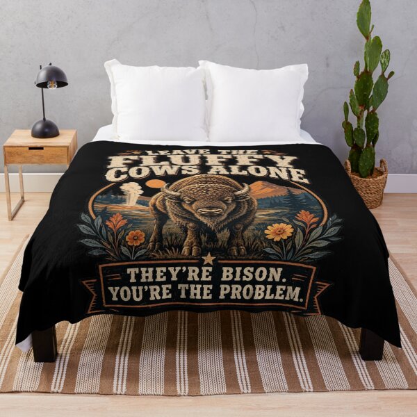 Item preview, leave the fluffy cows alone bison yellowstone designed and sold by MaskedTarget.