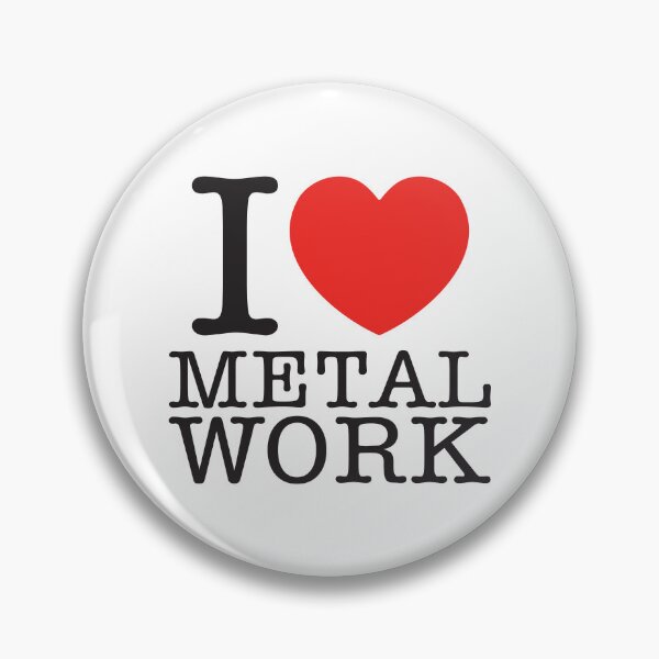 Item preview, I Love Metal Work designed and sold by shitpostee.