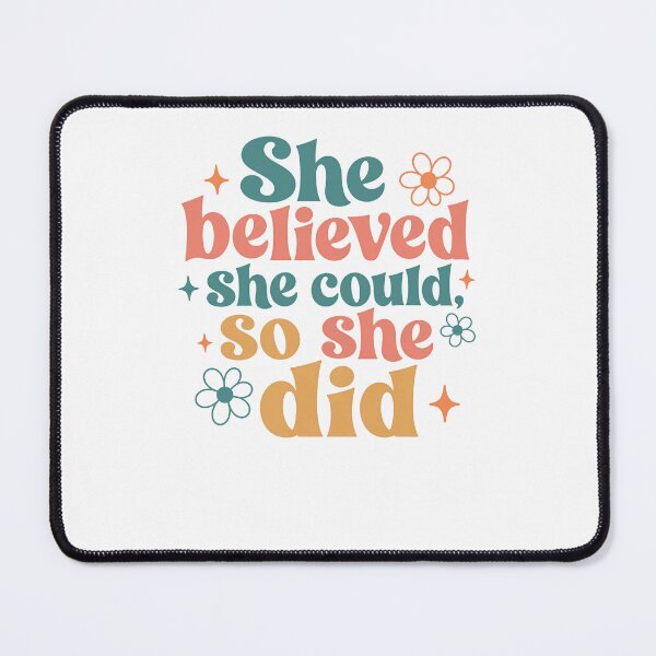 Item preview, She Believed She Could So She Did Inspirational Motivation Women Empowerment Achievement designed and sold by JonesFlora2025.