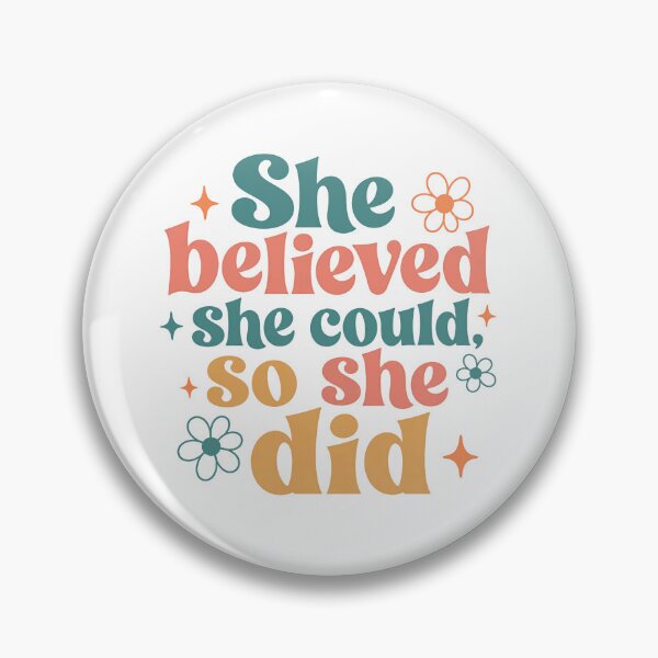 Item preview, She Believed She Could So She Did Inspirational Motivation Women Empowerment Achievement designed and sold by JonesFlora2025.