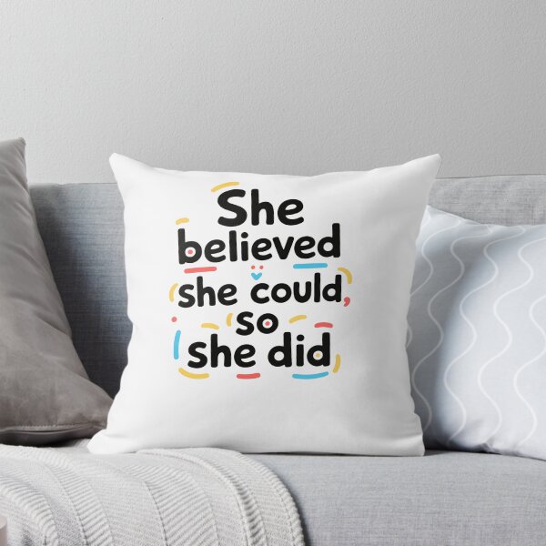 Item preview, She Believed She Could So She Did Motivational Quote Women Empowerment designed and sold by JonesFlora2025.