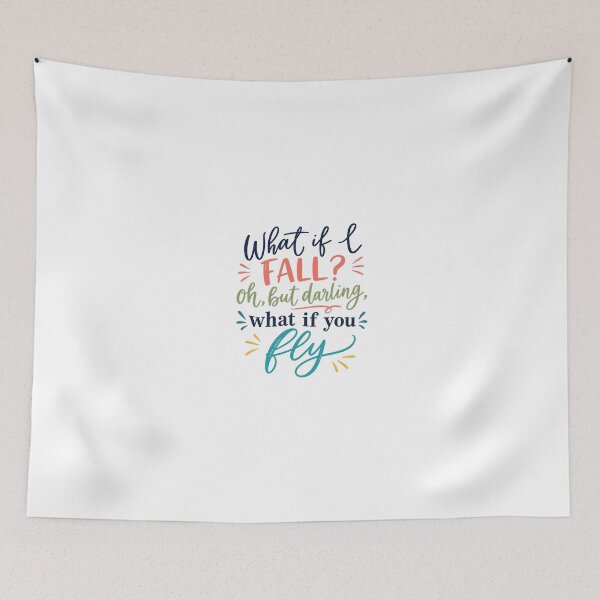 Item preview, What If I Fall? Oh, But Darling, What If You Fly Motivational Quote Inspiration designed and sold by JonesFlora2025.