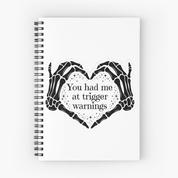 Item preview, You Had Me At Trigger Warnings Skeleton Heart Hands - Funny Dark Romance Bookworm Meme designed and sold by raedattia.