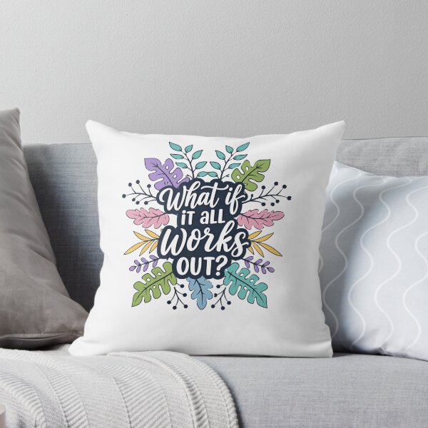 Item preview, What If It All Works Out? Motivational Quote Positive Affirmation Optimism Inspiration designed and sold by JonesFlora2025.
