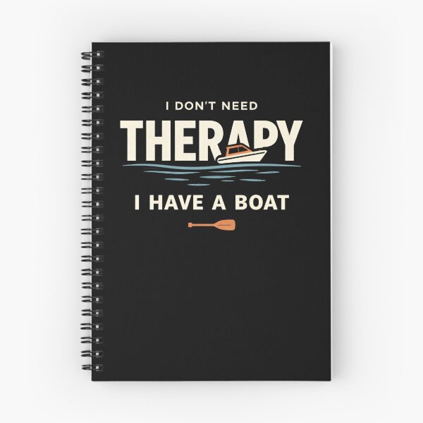 Item preview, I Don't Need Therapy I Have A Boat, Fishing Boat Gift designed and sold by LASTIQUE-dd.