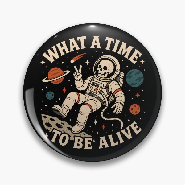 Item preview, What A Time To Be Alive Skeleton Astronaut | Retro Vintage Space Skull Graphic designed and sold by Leeded.