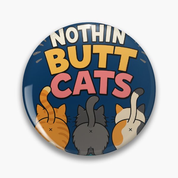 Item preview, Nothin' Butt Cats Funny Colorful Cat Butt Illustration with Cute Cartoon Kittens, Playful Pet Humor, Whimsical Feline Art for Cat Lovers and Animal Comedy Fans designed and sold by Huddy-clothes.