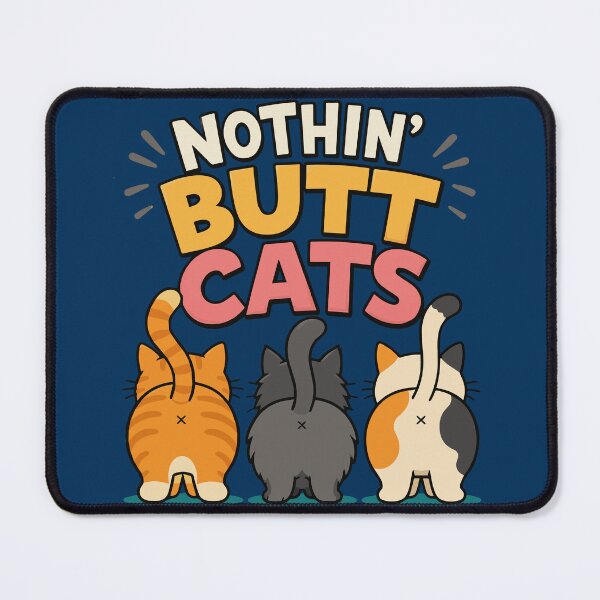 Item preview, Nothin' Butt Cats Funny Colorful Cat Butt Illustration with Cute Cartoon Kittens, Playful Pet Humor, Whimsical Feline Art for Cat Lovers and Animal Comedy Fans designed and sold by Huddy-clothes.