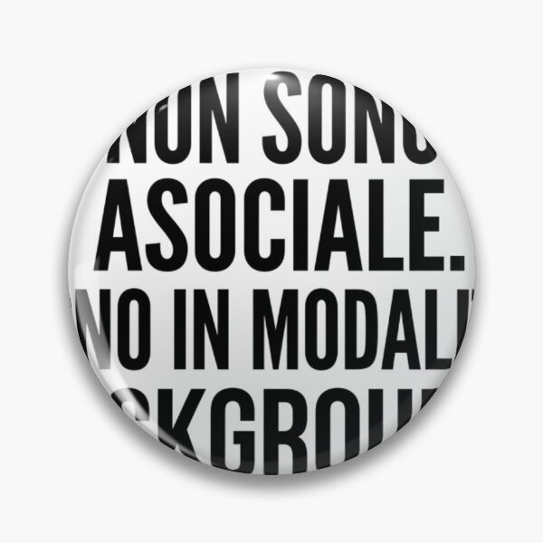 Item preview, Non Sono Asociale Sono In Modalita Background Funny Italian Nerd designed and sold by Basiledesigns.