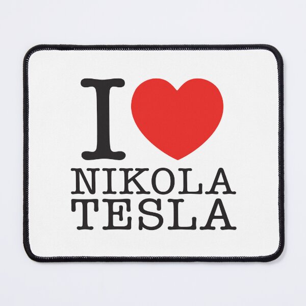Item preview, I Love Nikola Tesla designed and sold by shitpostee.
