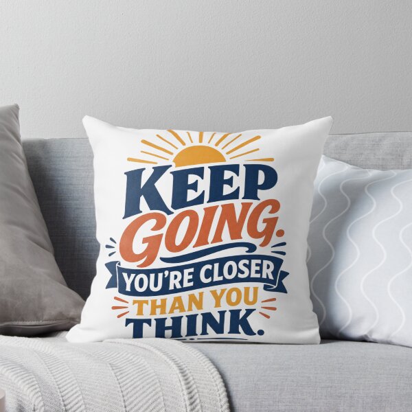 Item preview, Keep Going– You're Closer Than You Think| Inspirational Motivation Typography Design designed and sold by Kolibra.